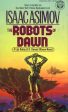 The Robots of Dawn Hot on Sale