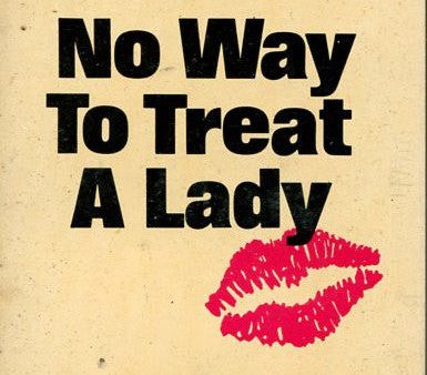 No Way to Treat a Lady For Sale