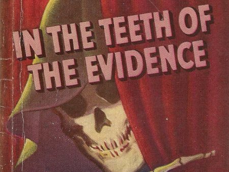 In The Teeth of the Evidence Online