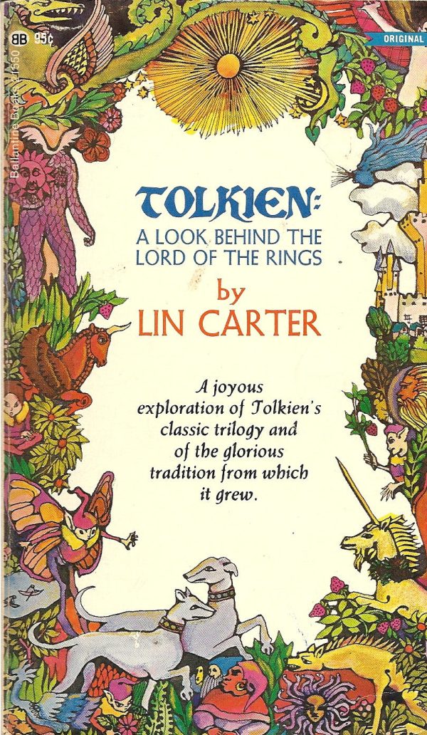 Tolkien: A Look Behind the Lord of the Rings For Cheap