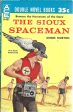 The Sioux Spaceman And Then The Town Took Off on Sale