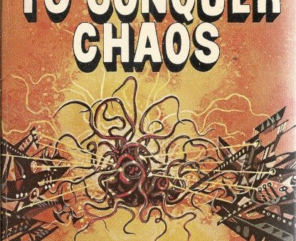 To Conquer Chaos Supply