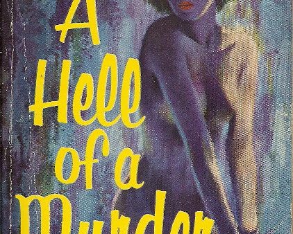 A Hell of a Murder Hot on Sale