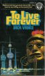 To Live Forever Online