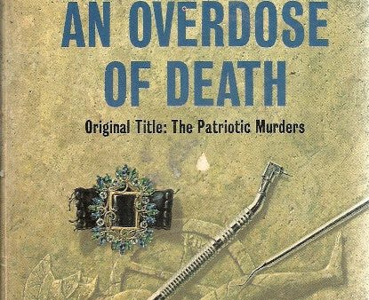 An Overdose of Death Hot on Sale