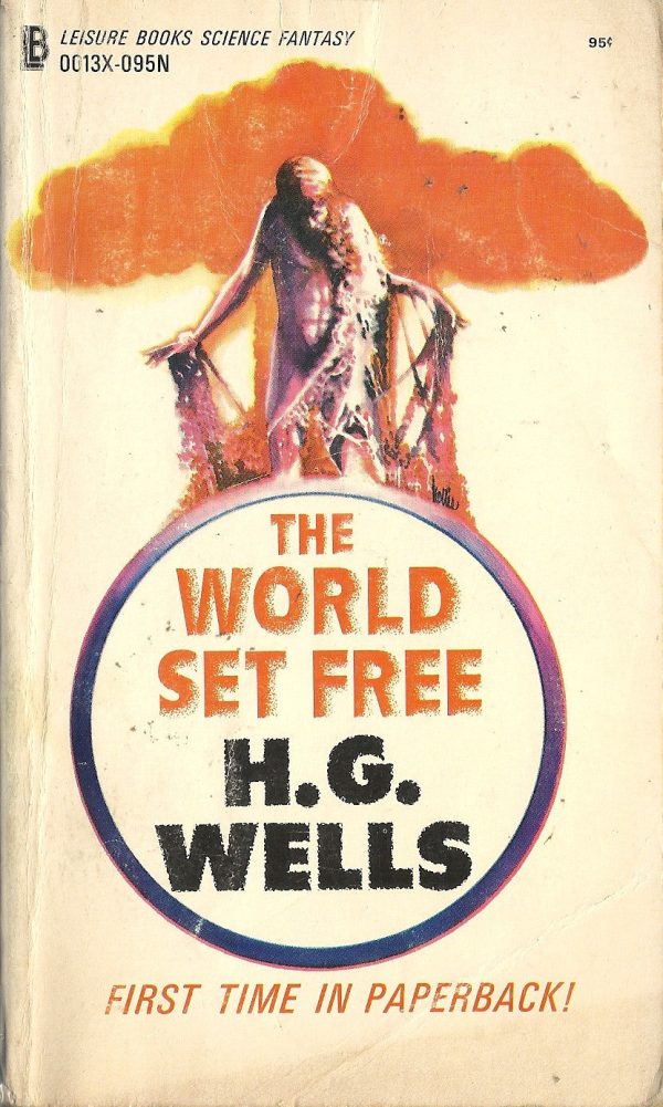 The World Set Free Hot on Sale