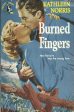 Burned Fingers Fashion